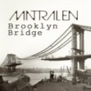matralen - Brooklyn Bridge (Original mix)