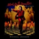 Michael Jackson - Blood On The Dance Floor