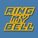Discofire - Ring My Bell