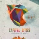 Capital Cities - One Minute More