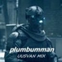UUSVAN - PLUMBUMMAN