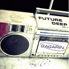 V.A. - FUTURE DEEP vol 7 (mixed by GAGARIN)