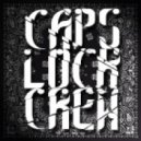 Kurk Kokane & Bentz - Caps Lock Crew (Original mix)