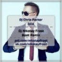 Dj Chris Parker ft. Misha Pioner - GOA (Dj Nikolay Frost Boot Remix)