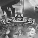 808 CONGLOMERATE - Benjamins (Original mix)