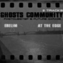 Ghosts Community - At The Edge