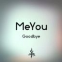 MeYou - Goodbye