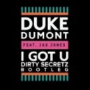 Duke Dumont - I Got U