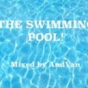 AndVan - The Swimming Pool Mix! ()