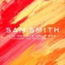 Sam Smith - I'm Not The Only One