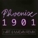 Phoenix - 1901 (J-Art & Madan Remix) (J-Art & Madan Remix)