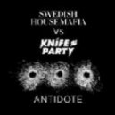 Swedish House Mafia vs. Knife Party - Antidote