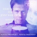Ferry Corsten feat. Jenny Wahlstrom - Many Ways (Keem & Godunov Remix)