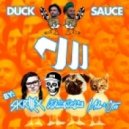 Duck Sauce - NRG
