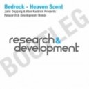 Bedrock - Heaven Scent