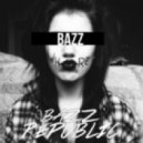 BaZZRepublic - BazzWhore