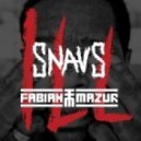 Snavs & Fabian Mazur - Ill
