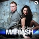 Mariash - I\'m So Tired (Radio Edit)