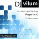 Lilly Wood & The Prick - Prayer In C