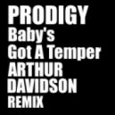 Prodigy - Baby's Got A Temper