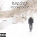 Spooky Black - Take The Blame So i Dont Have To