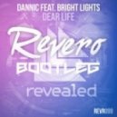 Dannic Feat. Bright Lights - Dear Life