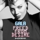 Gala - Freed From Desire