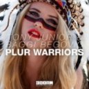 Baggi Begovic & Tony Junior - Plur Warriors