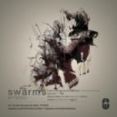Swarms - I Gave You Everything