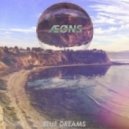 Aeons - Blue Dreams