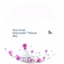Yury Litvak - Deep inside May Podcast