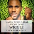 Jason Derulo feat. Snoop Dogg - Wiggle (Evan Lake Remix)