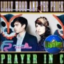 Lilly Wood amp The Prick - Prayer In C