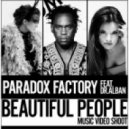 Paradox Factory feat. Dr. Alban - Beautiful People