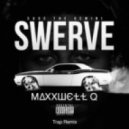 Sage The Gemini - Swerve (MaxxWell Q Twerk Remix)