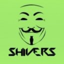 Shivers - Legendary (Intro Edit)