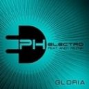 PH Electro & Andy Reznik - Gloria