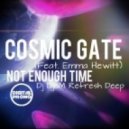 Cosmic Gate feat. Emma Hewitt - Not Enough Time