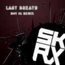 Skrux - Last Breath