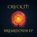 Crvck It! - It\'s ExitE (Original Mix)