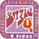 Clearence Creedwater - Suzie Q