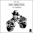 Dirty Zblu feat. GadManDubs - Fake Gangsters (Original mix)