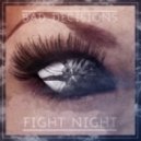 Fight Night* - Bad Decisions