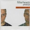 Filterheadz - Yimanya