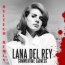 Lana Del Ray - Summertime Sadness