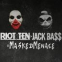 Riot Ten x Jack Bass - #MaskedMenace
