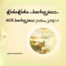 KoolaKooka - Backup Jazz (Original mix)