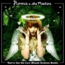 Florence & The Machine - You've Got The Love