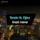 Tendo feat. Djixx - Imas Mene (Cavin Viviano Remix) (Cavin Viviano RMX)