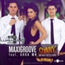 MaxiGroove feat. Анна Ми - Sunny (Boney M Cover Sax Mix)